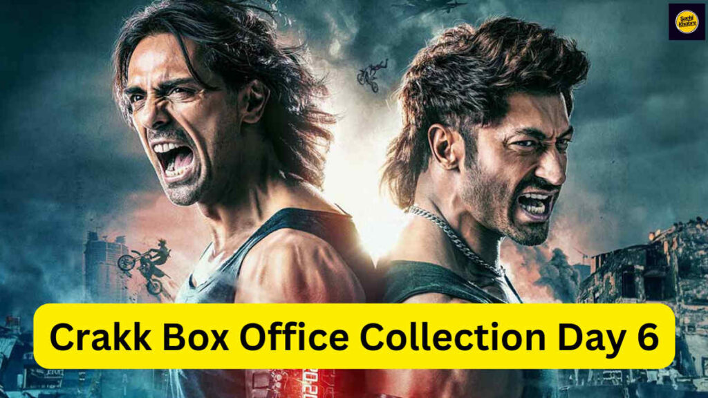 Crakk Box Office Collection Day 6