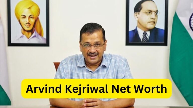 Arvind Kejriwal Net Worth