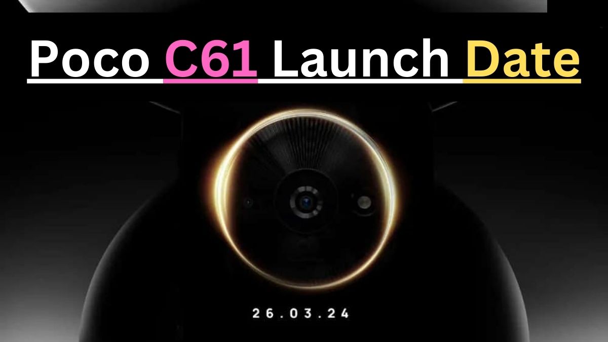 Poco C61 Launch Date