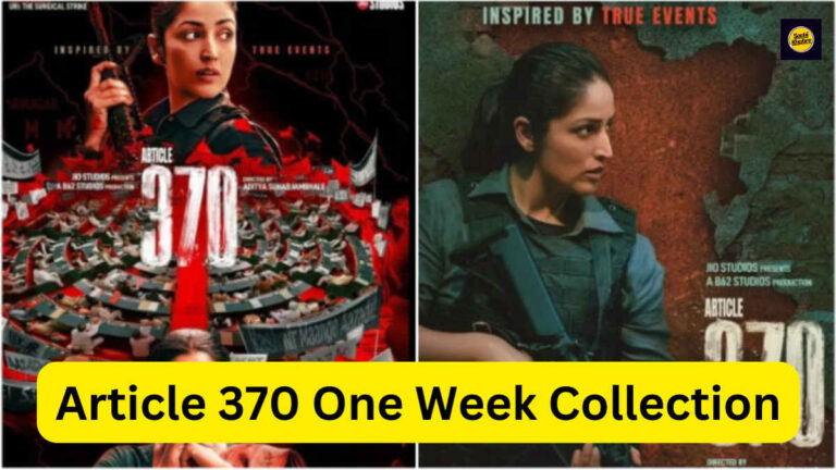 Article 370 One Week Collection