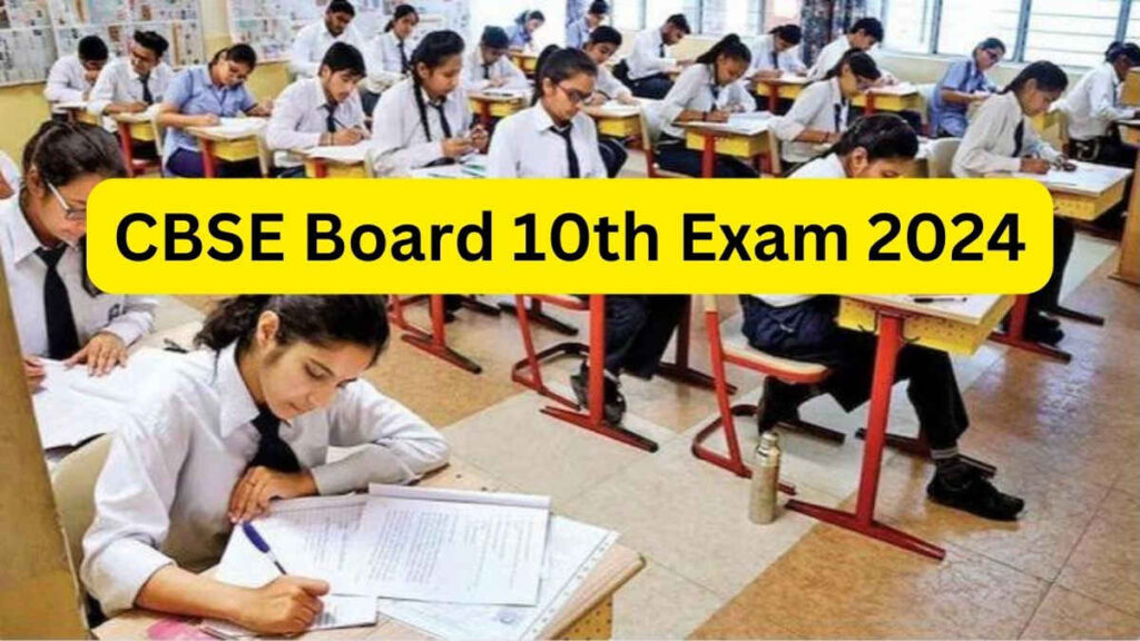 CBSE Board 10th Exam 2024