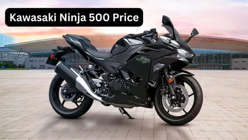 Kawasaki Ninja 500 Price