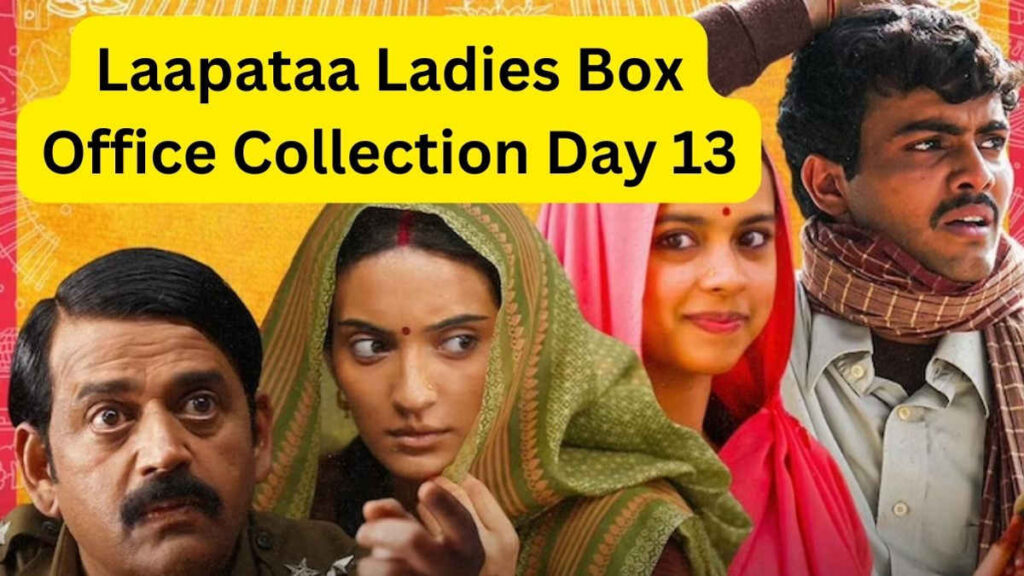 Laapataa Ladies Box Office Collection Day 13