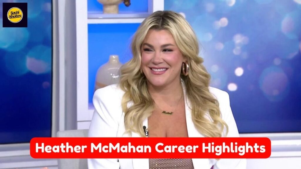 Heather McMahan Career Highlights