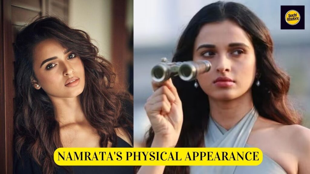 Namrata's Physical Appearance