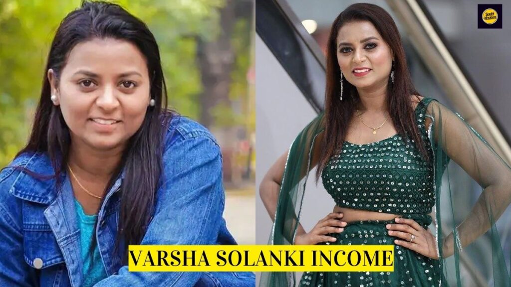 Varsha Solanki Income